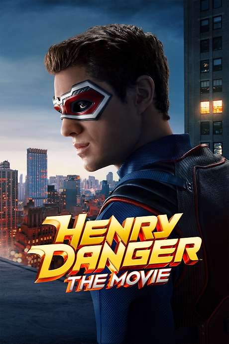 Henry Danger: The Movie